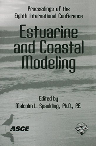 Imagen de archivo de Estuarine and Coastal Modeling: Proceedings of the Eighth International Conference, November 3-5, 2003, Monterey, California a la venta por Zubal-Books, Since 1961