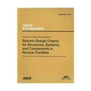 Seismic Design Criteria for Structures, Systems, and Components in Nuclear Facilities