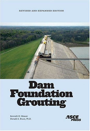 Stock image for Dam Foundation Grouting, Revised and Expanded for sale by Salish Sea Books