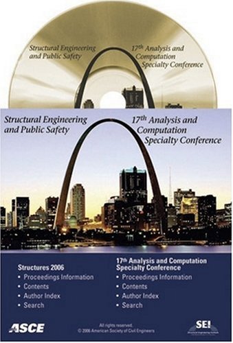 9780784407912: Structures Congress 2006: Structural Engineering and Public Safety