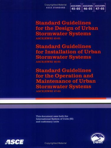 Stock image for Standard Guidelines for the Design, Installation, and Operation and Maintenance of Urban Stormwater Systems for sale by ThriftBooks-Atlanta