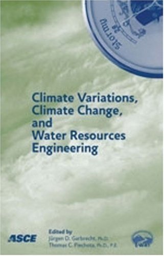 Climate Variations, Climate Change, and Water Resources Engineering