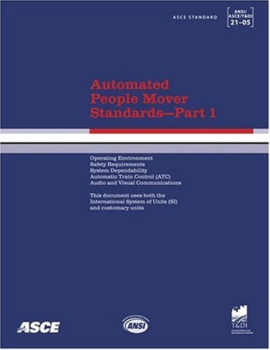 Automated People Mover Standards, Part 1