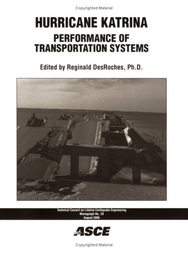 Imagen de archivo de Hurricane Katrina : Performance of Transportation Systems a la venta por Better World Books