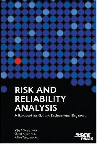 Stock image for Risk and Reliability Analysis : A Handbook for Civil and Environmental Engineers for sale by Better World Books