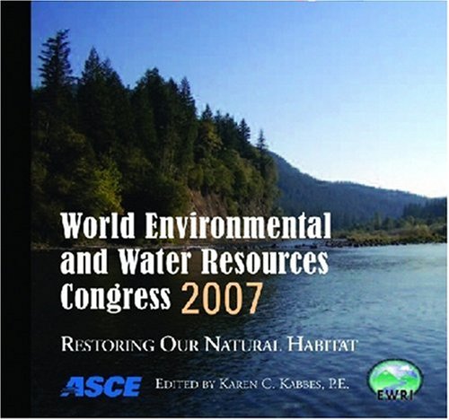 9780784409275: Water Environmental and Water Resources Congress: Restoring Our Natural Habitat