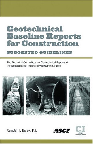 Beispielbild fr Geotechnical Baseline Reports for Construction zum Verkauf von Jenson Books Inc