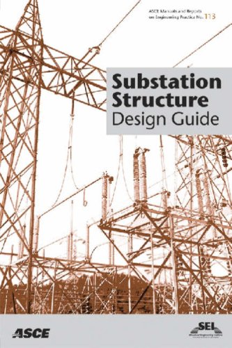Image d'archives pour Substation Structure Design Guide: Asce Manuals and Reports on Engineering Practice No. 113 (ASCE MANUAL AND REPORTS ON ENGINEERING PRACTICE) mis en vente par clickgoodwillbooks