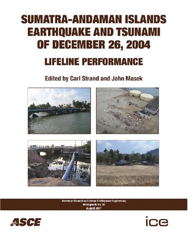 Sumatra-Andaman Islands Earthquake and Tsunami of December 26, 2004