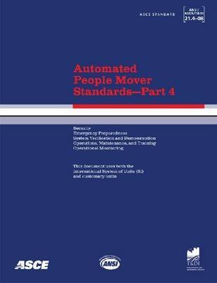 Automated People Mover Standards, Part 4