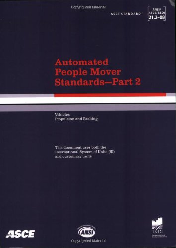 Automated People Mover Standards, Part 2