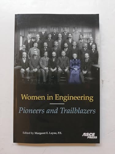 Stock image for Women in Engineering: Pioneers and Trailblazers for sale by Books of the Smoky Mountains