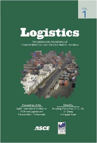Stock image for Logistics (Nacota 2008): The Emerging Frontiers of Transportation and Development in China for sale by ThriftBooks-Atlanta