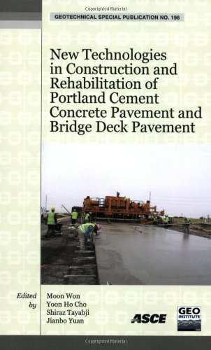 Stock image for New Technologies in Construction and Rehabilitation of Portland Cement Concrete Pavement and Bridge Deck Pavement Geotechnical Special Publications for sale by PBShop.store US