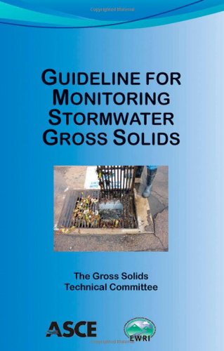 Beispielbild fr Guideline for Monitoring Stormwater Gross Solids zum Verkauf von Better World Books