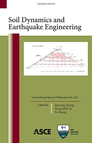 9780784411025: Soil Dynamics and Earthquake Engineering: Proceedings of Sessions of Geoshanghai 2010, June 3-5, 2010, Shanghai, China