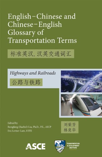 English-Chinese and Chinese-English Glossary of Transportation Terms