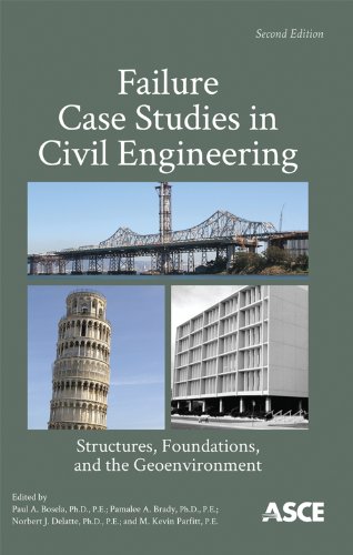 Stock image for Failure Case Studies in Civil Engineering : Structures, Foundations, and the Geoenvironment for sale by Better World Books