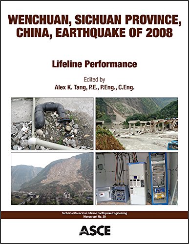 Stock image for Wenchuan, Sichuan Province, China Earthquake of 2008: Lifeline Performance (Technical Council on Lifeline Earthquake Engineering (TCLEE) Monograph) for sale by WorldofBooks
