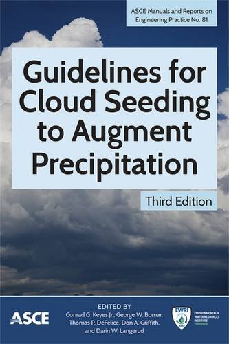 Imagen de archivo de Guidelines for Cloud Seeding to Augment Precipitation (Manuals and Reports on Engineering Practice) a la venta por WorldofBooks