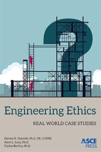 9780784414675: Engineering Ethics: Real World Case Studies