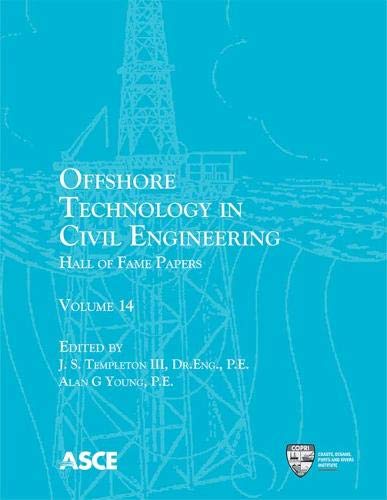 Imagen de archivo de Offshore Technology in Civil Engineering: Hall of Fame Papers a la venta por THE SAINT BOOKSTORE