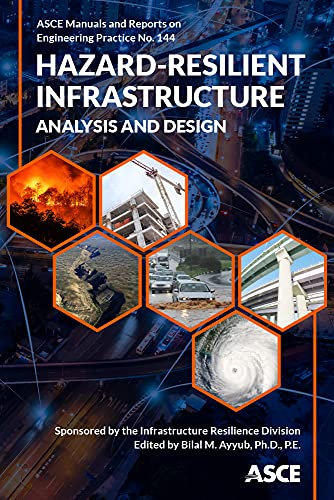 9780784415757: Hazard-Resilient Infrastructure: Analysis and Design