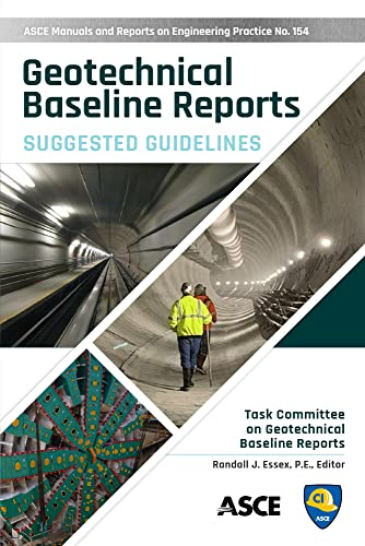 9780784416082: Geotechnical Baseline Reports: Suggested Guidelines: 154 (Manuals and Reports on Engineering Practice)