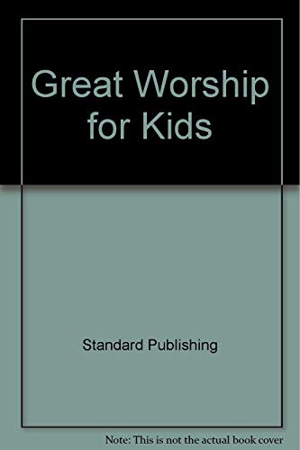 Beispielbild fr Great Worship for Kids zum Verkauf von Wonder Book