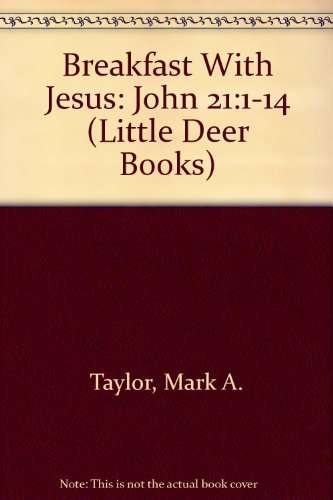 Imagen de archivo de Breakfast With Jesus: John 21:1-14 (Little Deer Books) a la venta por HPB Inc.