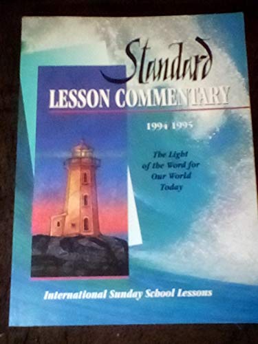 Stock image for Standard Lesson Commentary 1994-95: International Sunday School Lessons/King James Version for sale by ZBK Books