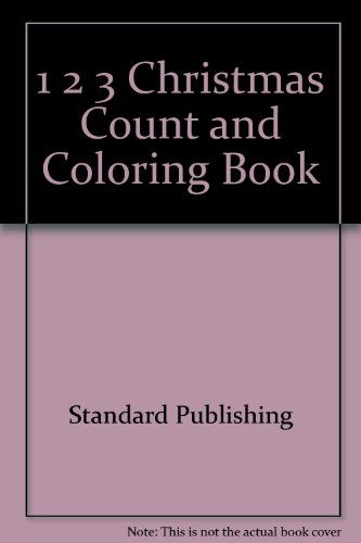 1 2 3 Christmas Count and Coloring Book (9780784701195) by Standard Publishing