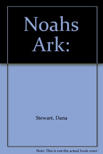 Beispielbild fr Noahs Ark: zum Verkauf von Hawking Books