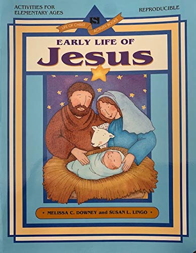 9780784701409: The Early Life of Jesus
