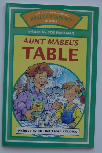 Imagen de archivo de Aunt Mabel's Table a la venta por Better World Books