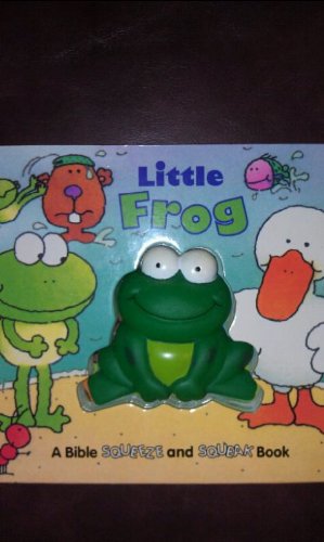 Beispielbild fr Little Frog (Squeeze & Squeak Series) zum Verkauf von Wonder Book