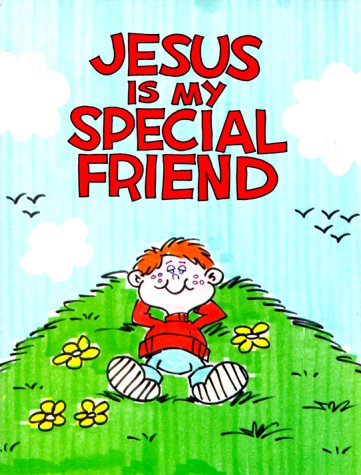 Beispielbild fr Jesus Is My Special Friend zum Verkauf von Better World Books