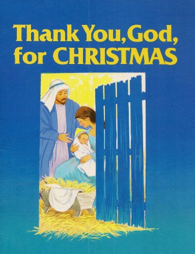Imagen de archivo de Thank You God, for Christmas a la venta por Wonder Book