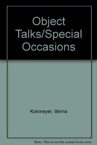 Beispielbild fr Object Talks/Special Occasions zum Verkauf von Robinson Street Books, IOBA