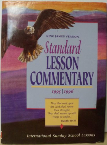 Stock image for King James Version Standard Lesson Commentary 1995-96 for sale by SecondSale