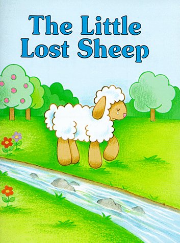 Stock image for The Little Lost Sheep for sale by ThriftBooks-Dallas