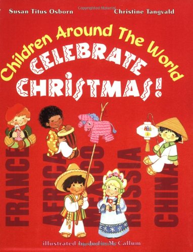 9780784703564: Children Around the World Celebrate Christmas