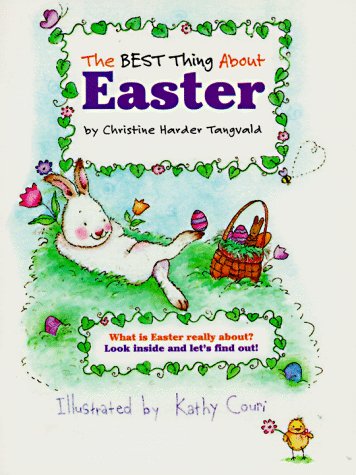 Beispielbild fr The Best Thing About Easter zum Verkauf von Jenson Books Inc