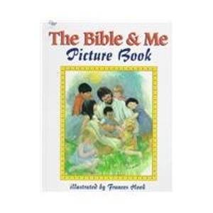 Stock image for The Bible and Me Picture Book for sale by Better World Books