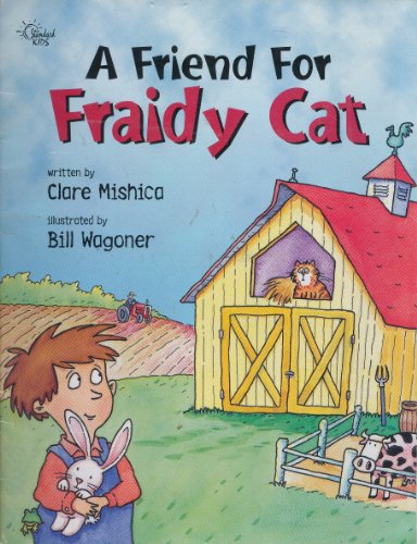 Stock image for A Friend For Fraidy Cat (Happy Day Books) (Standard Kids) for sale by Orion Tech