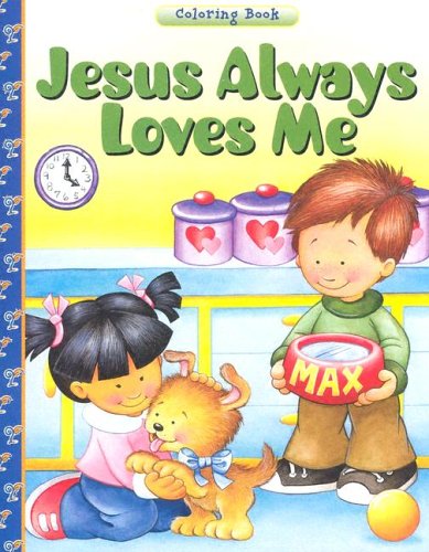 Stock image for Jesus Always Loves Me (16-Page Coloring Books) for sale by Hawking Books
