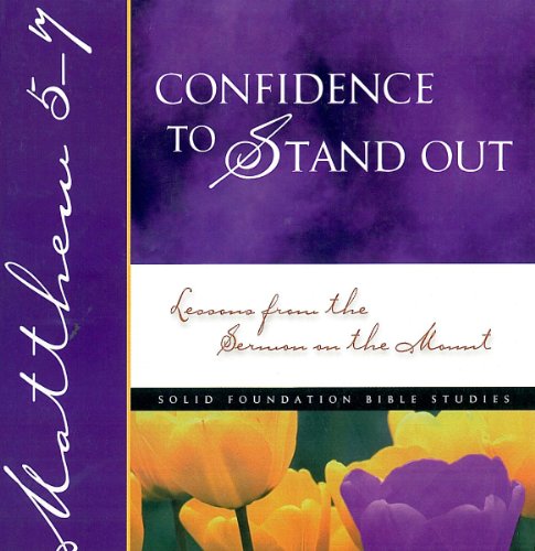 Beispielbild fr Confidence To Stand Out (Solid Foundation Bible Studies) zum Verkauf von Wonder Book