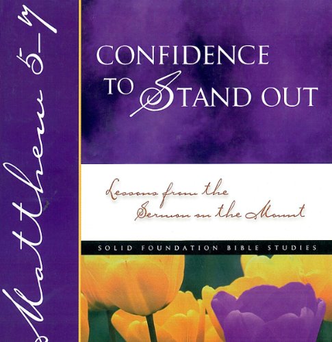 Stock image for Confidence To Stand Out (Solid Foundation Bible Studies) for sale by Wonder Book