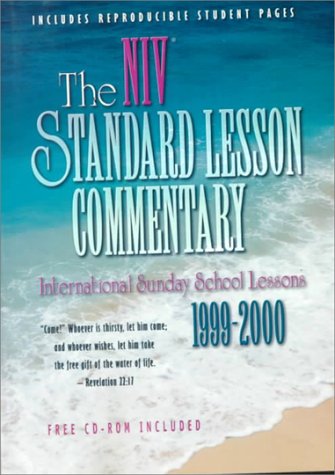 Stock image for The Niv Standard Lesson Commentary 1999-2000: International Sunday School Lessons (International Uniform Lesson Series) for sale by Half Price Books Inc.