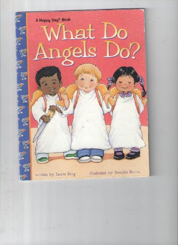 Stock image for What Do Angels Do? (Happy Day Books) for sale by SecondSale